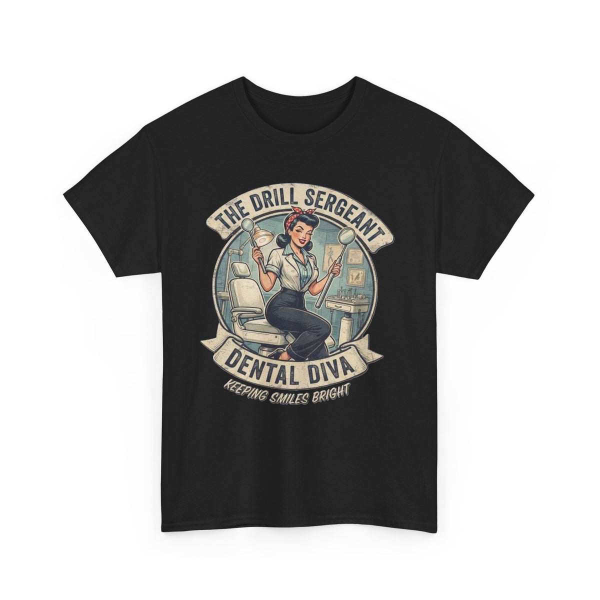 Drill Sergeant Dental Diva T-Shirt | Retro Pinup Dentist Graphic