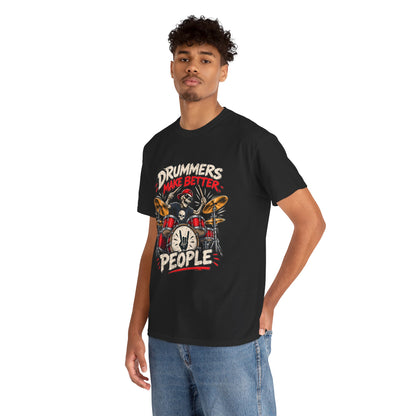 Drummers Make Better People T-Shirt | Skull Drummer Drum Set Tee