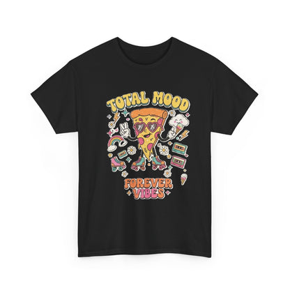 Total Mood Pizza Slice Tee | Forever Vibes retro skateboard graphics