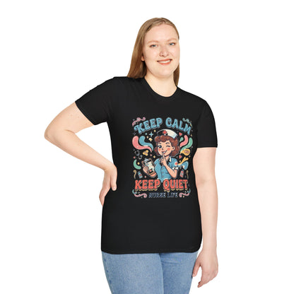 Keep Calm Keep Quiet Nurse Life T-Shirt | Nurse Illustration Tee