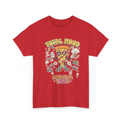 Total Mood Pizza Slice Tee | Forever Vibes retro skateboard graphics