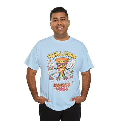 Total Mood Pizza Slice Tee | Forever Vibes retro skateboard graphics