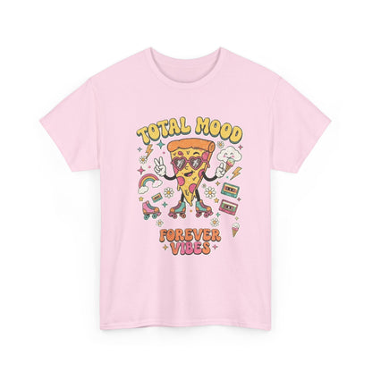 Total Mood Pizza Slice Tee | Forever Vibes retro skateboard graphics