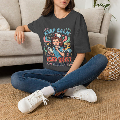 Keep Calm Keep Quiet Nurse Life T-Shirt | Nurse Illustration Tee