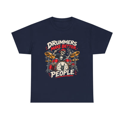 Drummers Make Better People T-Shirt | Skull Drummer Drum Set Tee