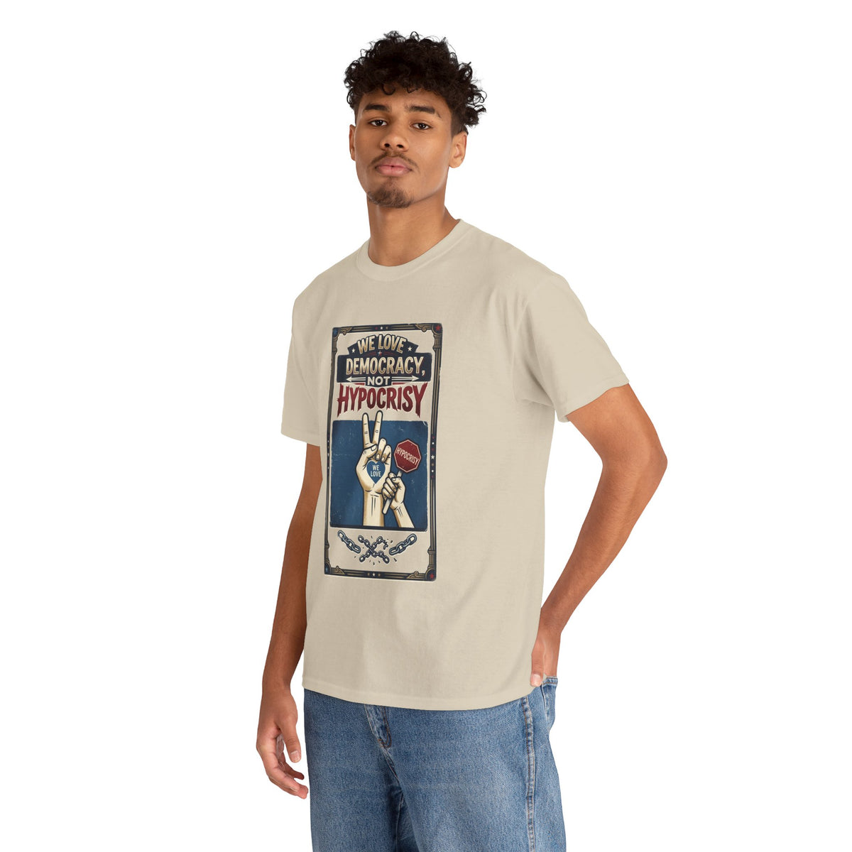 T-shirt « Nous aimons la démocratie, pas l'hypocrisie » / Design graphique / Propagande politique