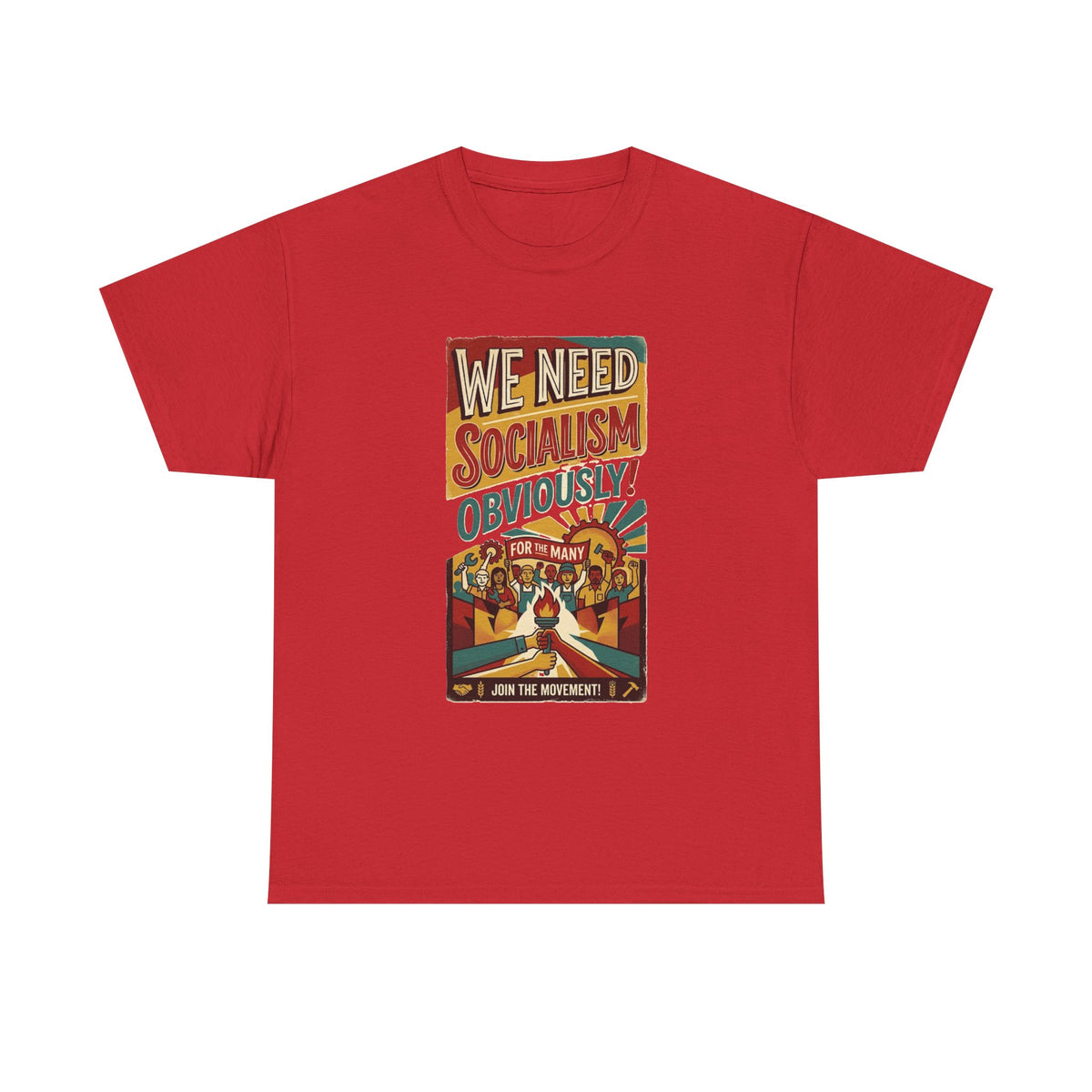 We Need Socialism Obviously poster T-Shirt | Political Propaganda Tee